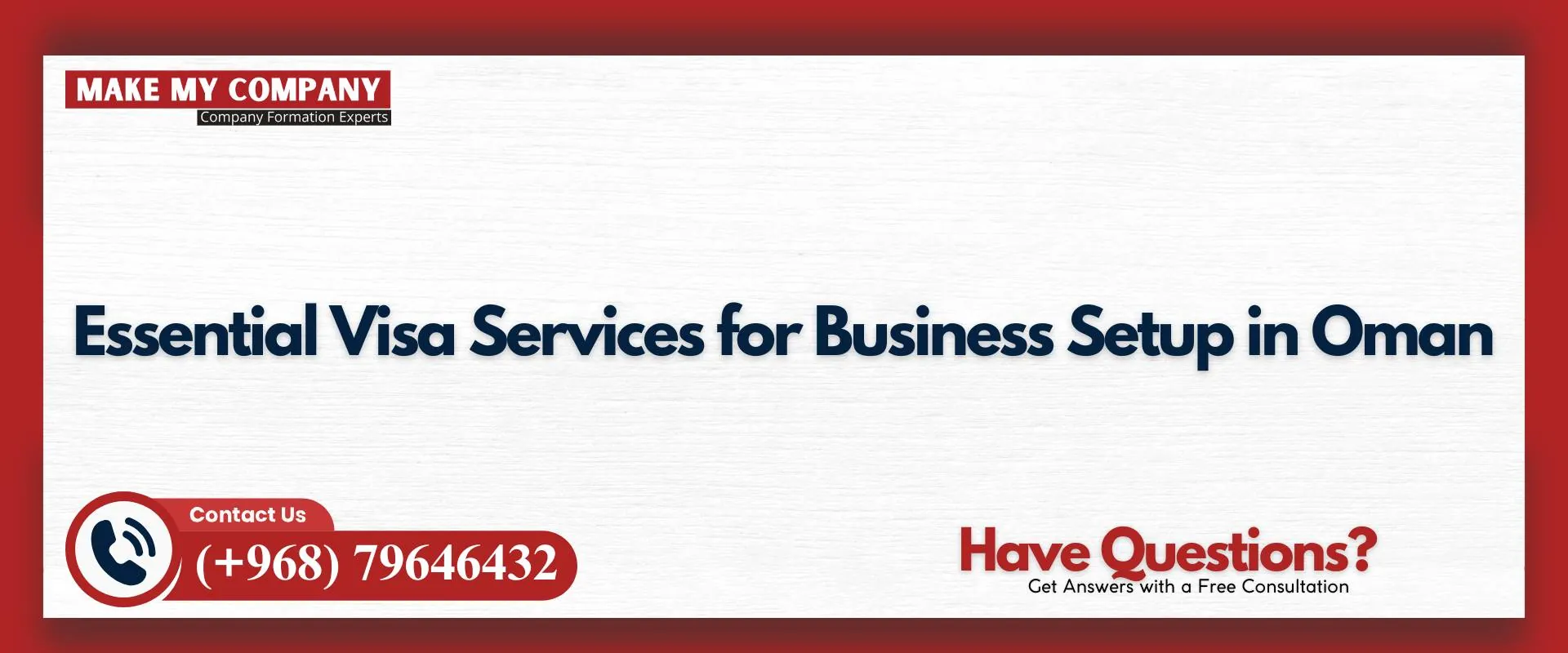 Essential visa services for business setup in Oman