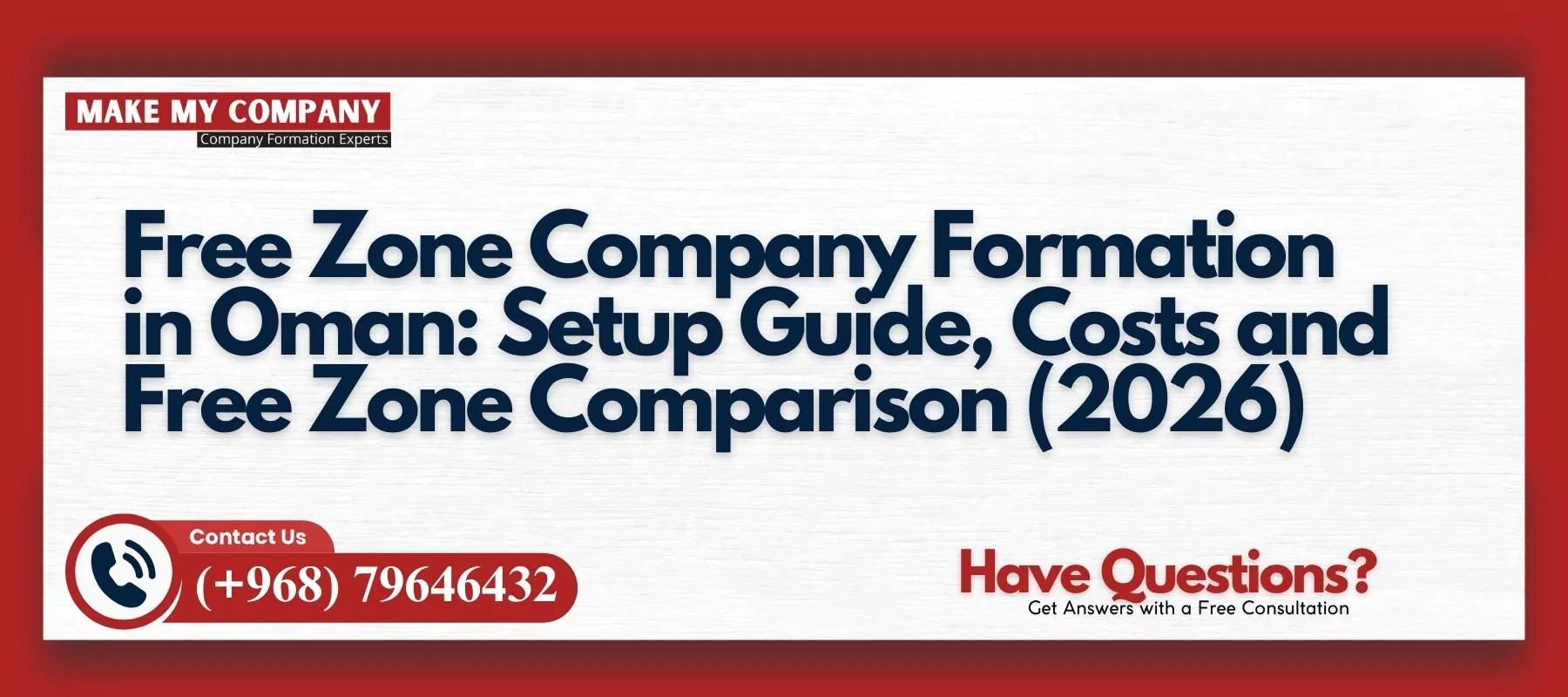 Free zone company formation in Oman