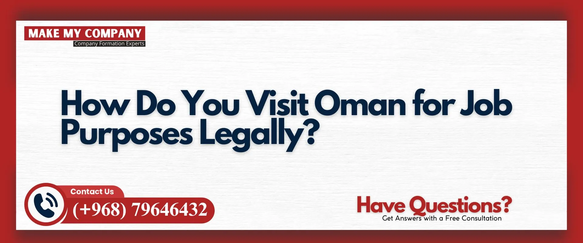How do you visit Oman for job purposes legally