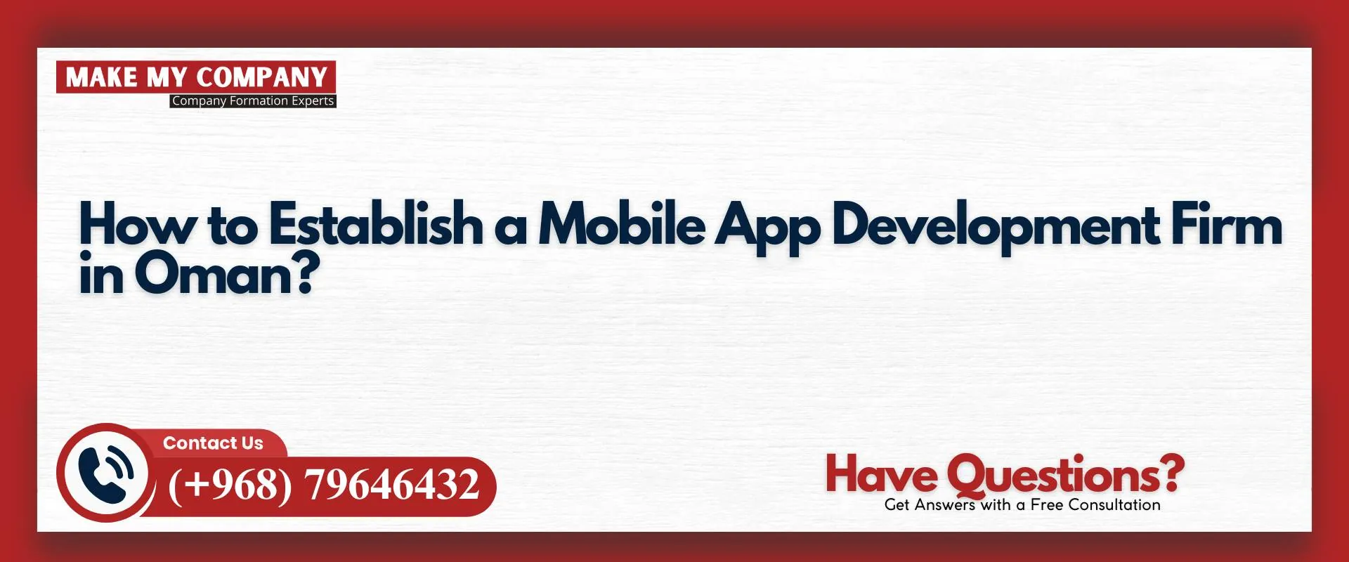 How to establish a mobile app development firm in Oman