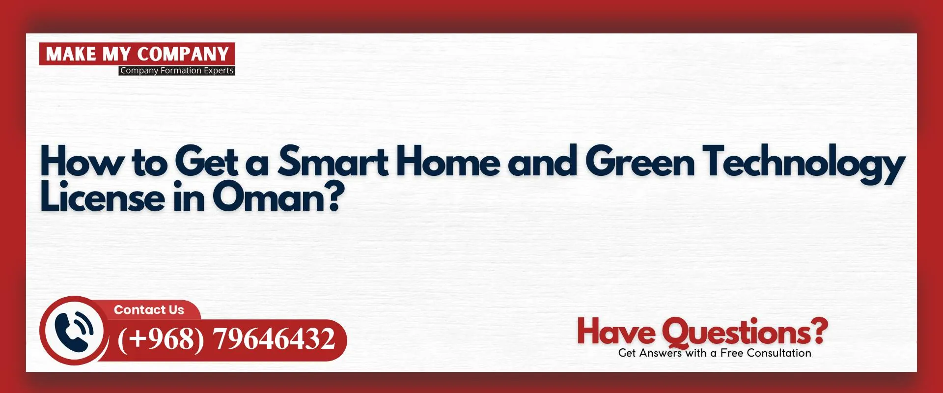 How to get a smart home and green technology license in Oman