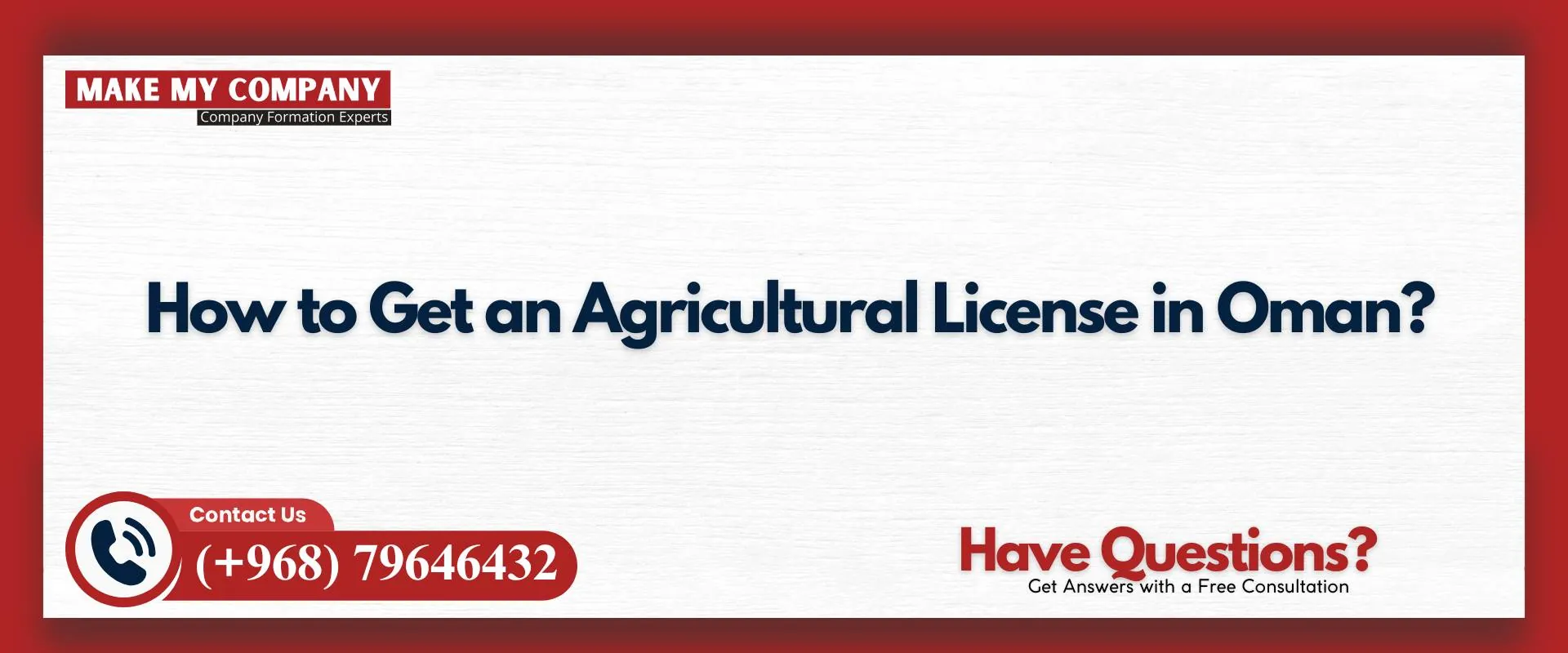 How to get an agricultural license in Oman