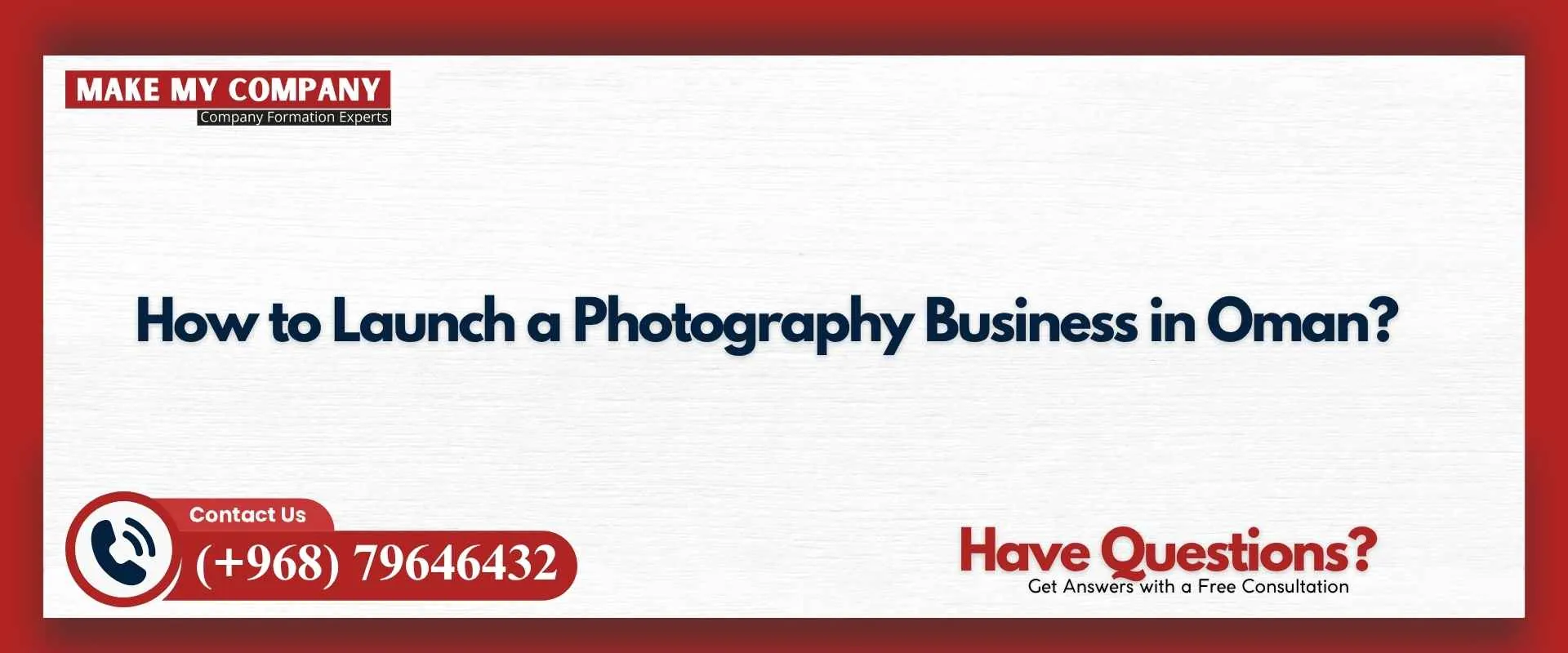 How to launch a photography business in Oman