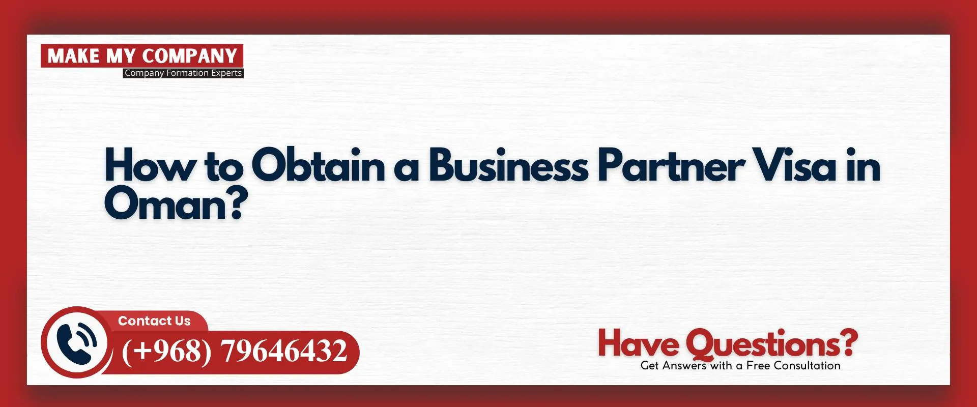 How to obtain a business partner visa in Oman