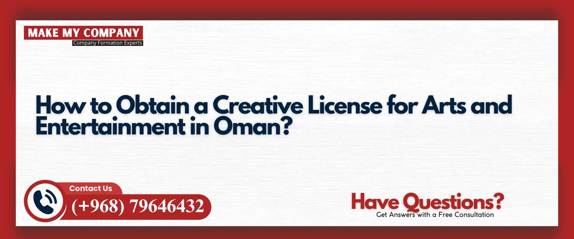 How to obtain a creative license for arts and entertainment in Oman
