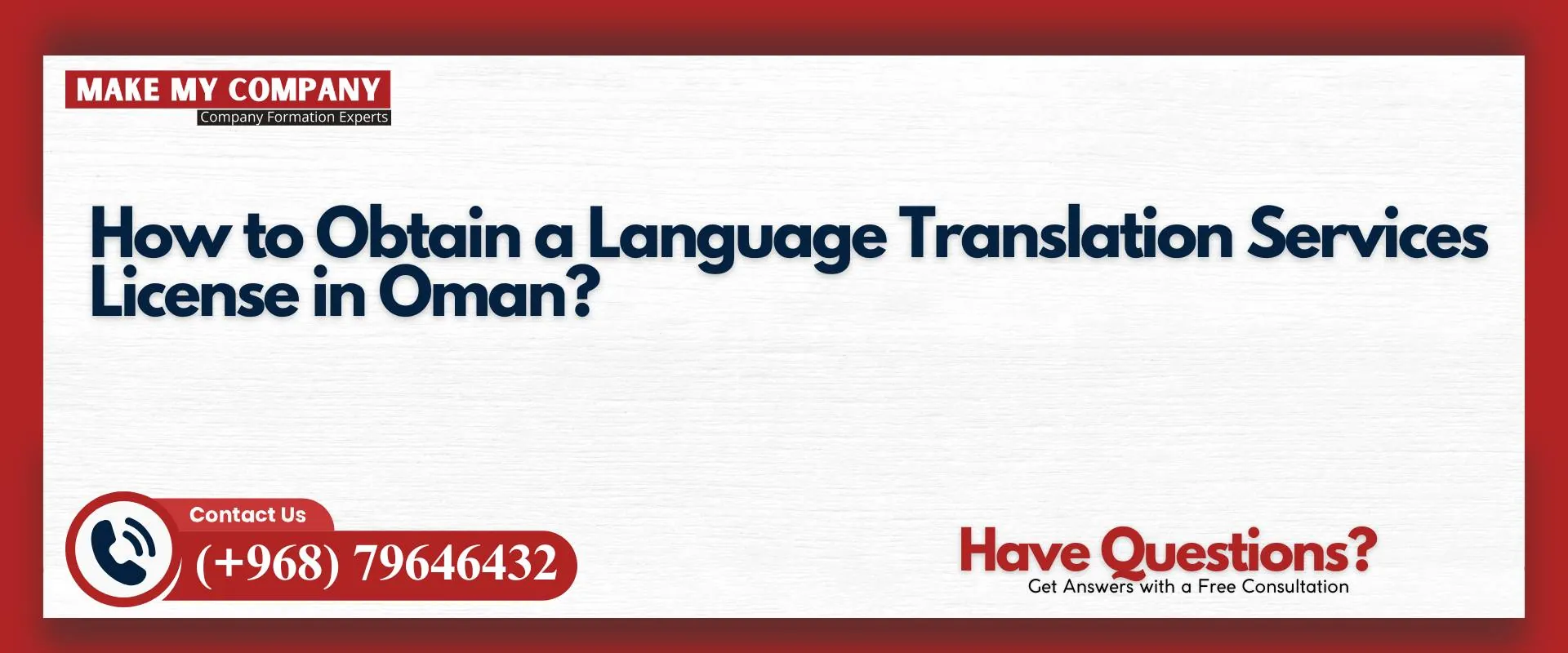 How to obtain a language translation services license in Oman