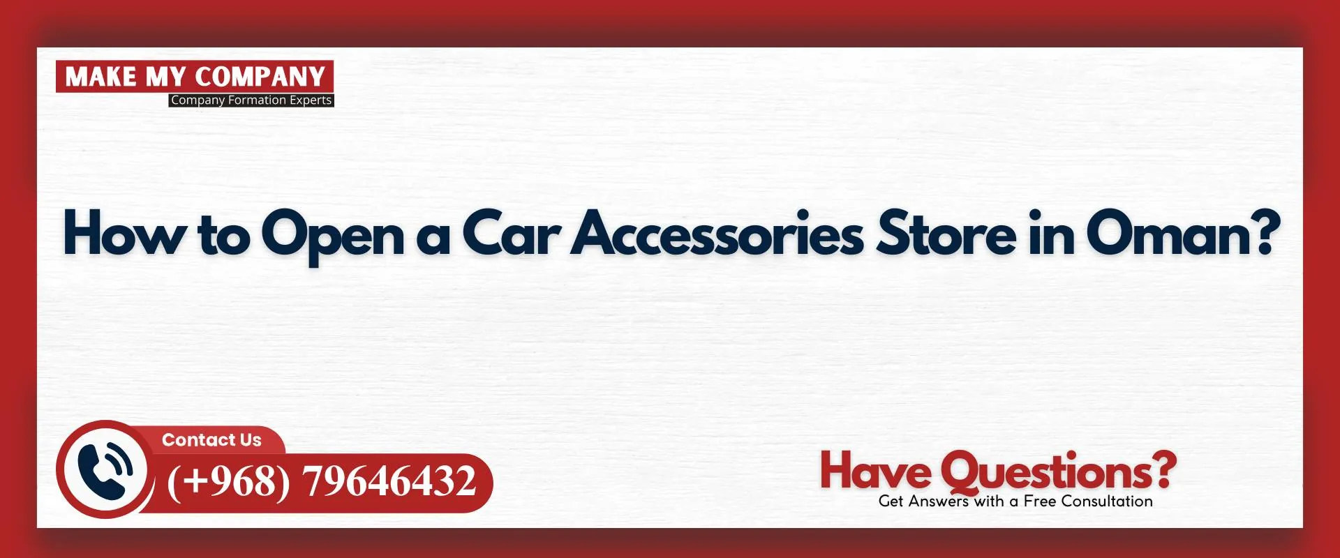 How to open a car accessories store in Oman