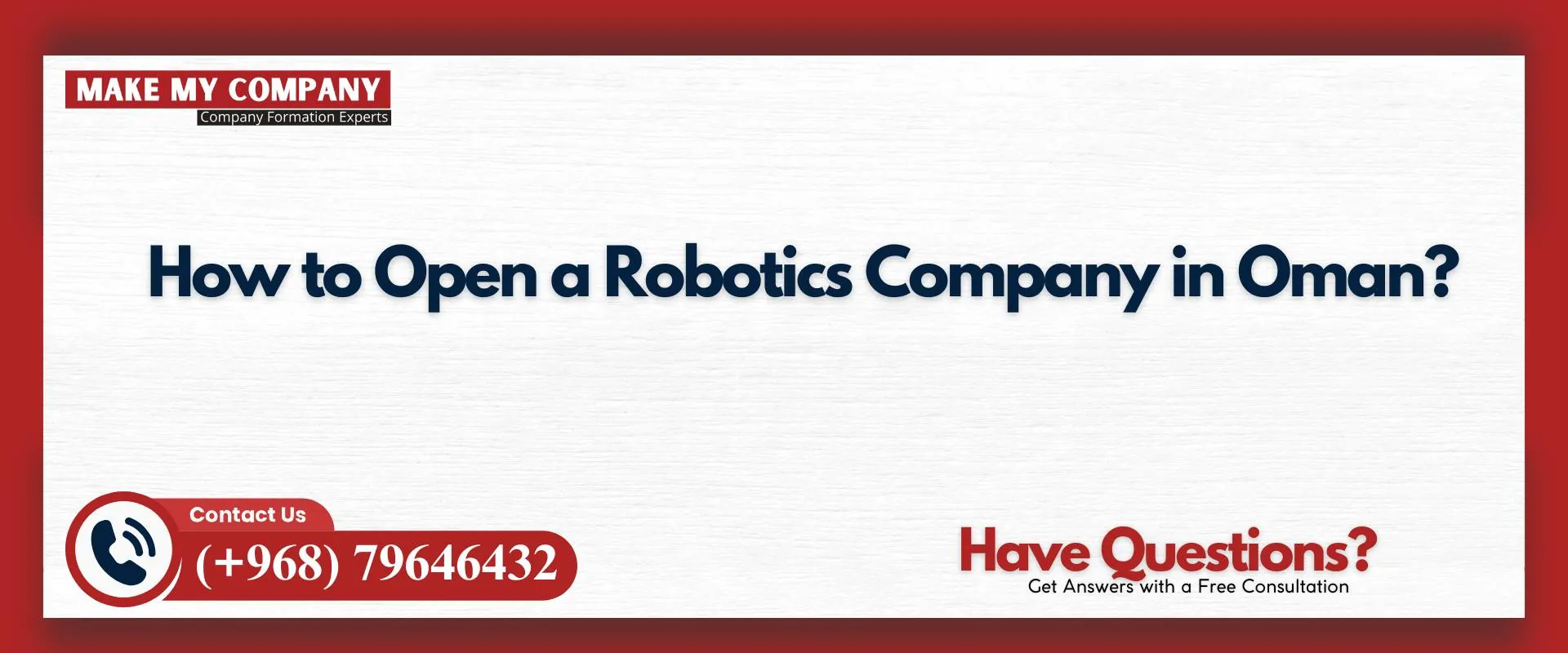 How to open a robotics company in Oman
