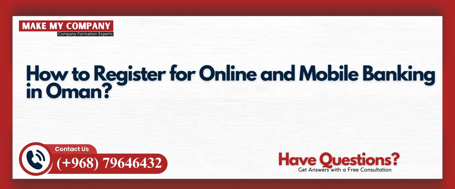 How to register for online and mobile banking in Oman