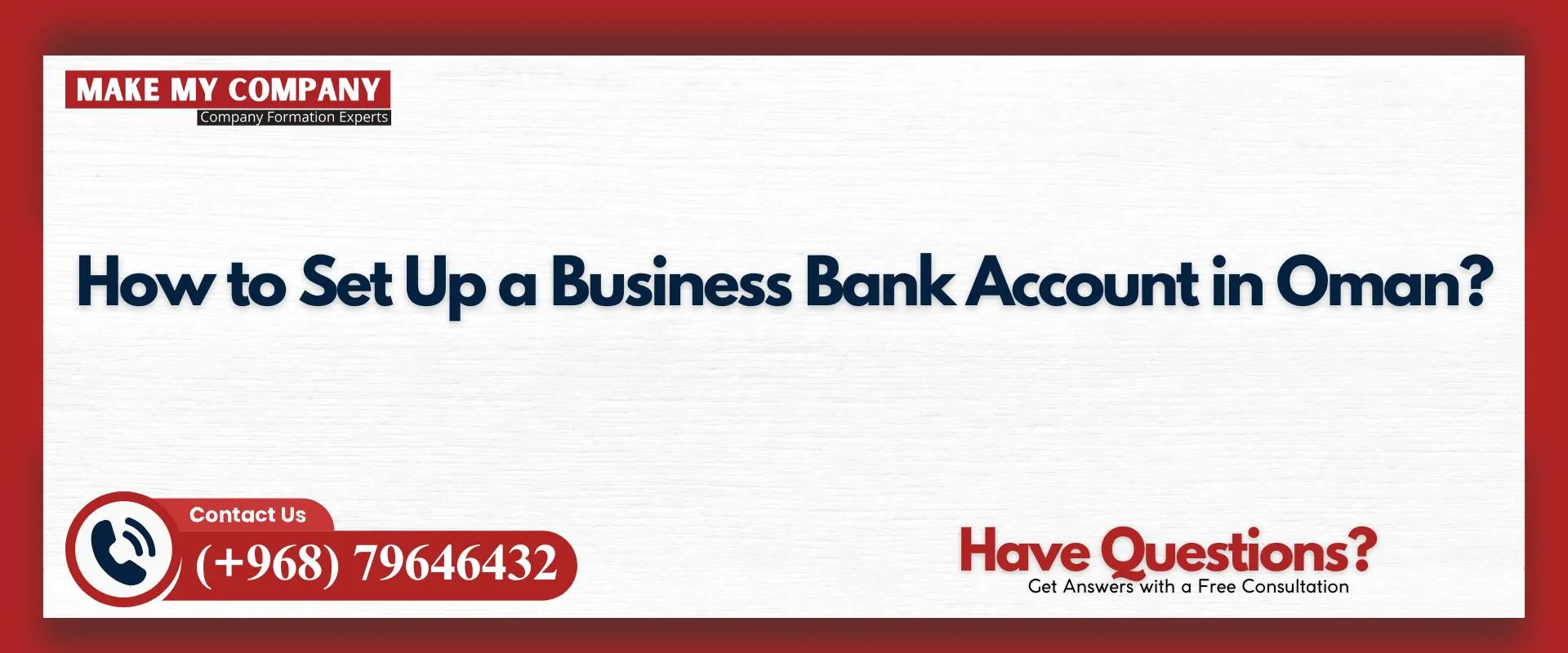 How to set up a business bank account in Oman