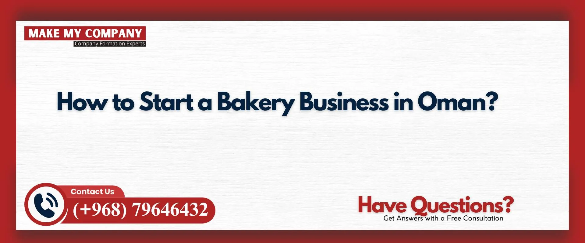 How to start a bakery business in Oman