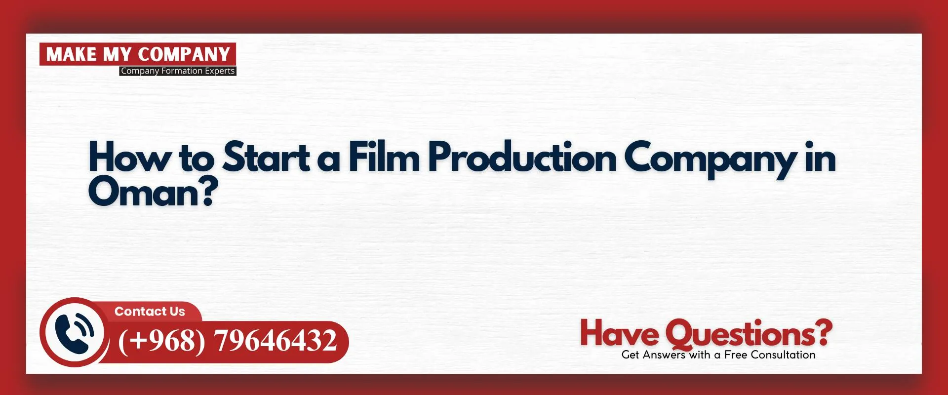 How to start a film production company in Oman