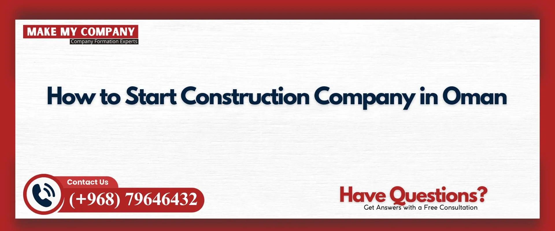 How to start construction company in Oman