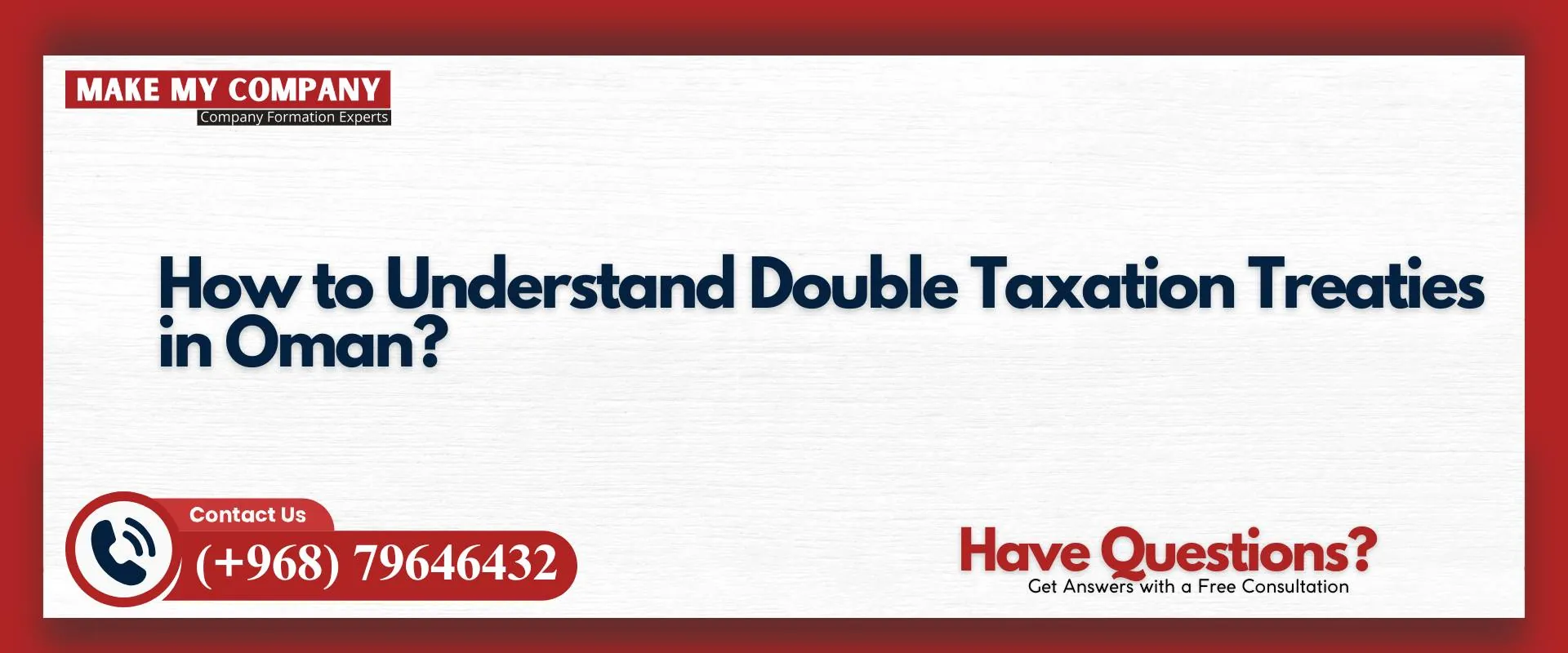 How to understand double taxation treaties in Oman