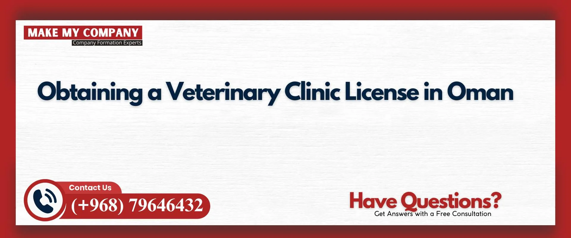 Obtaining a veterinary clinic license in Oman
