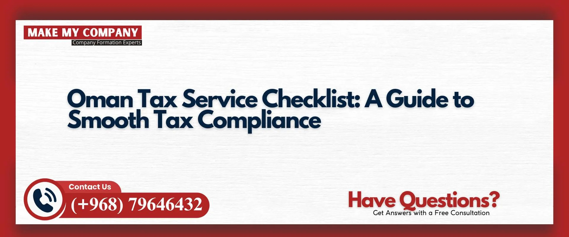 Oman tax service checklist a guide to smooth tax compliance