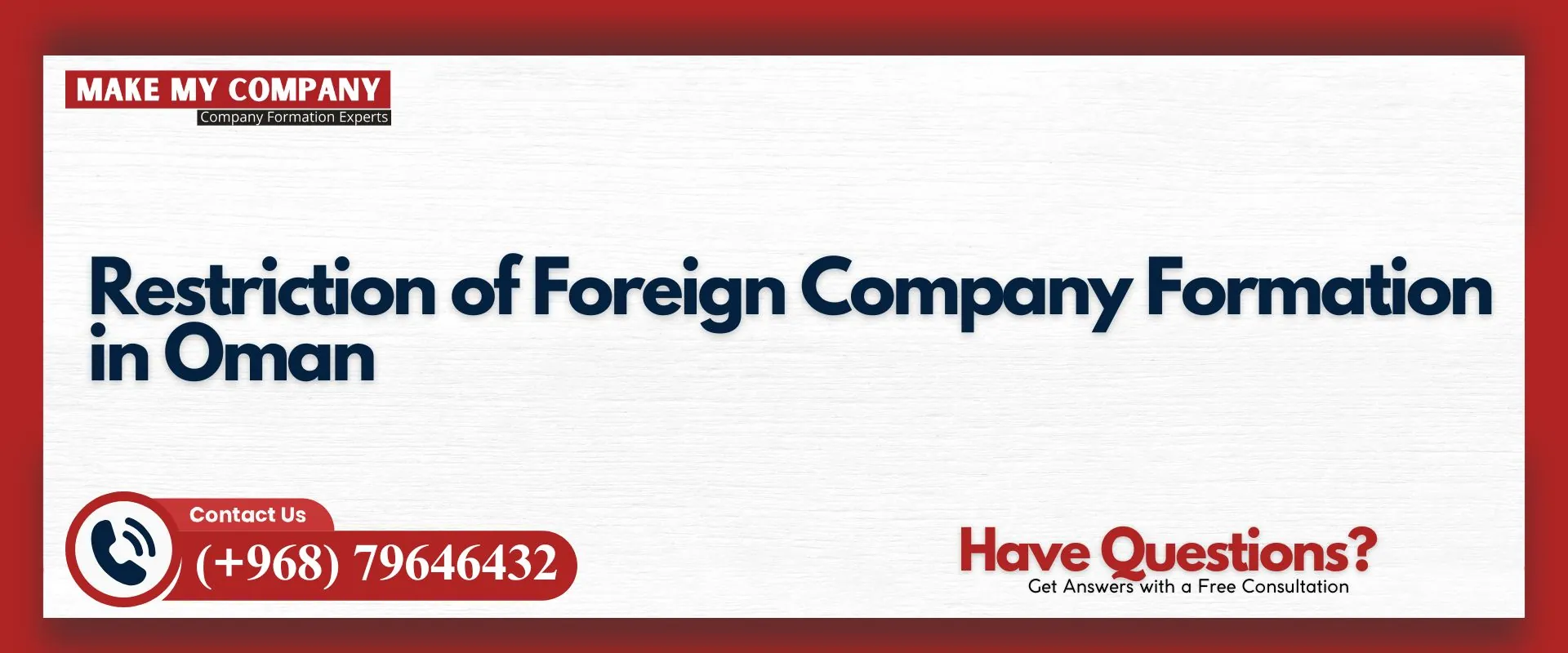 Restriction of foreign company formation in Oman