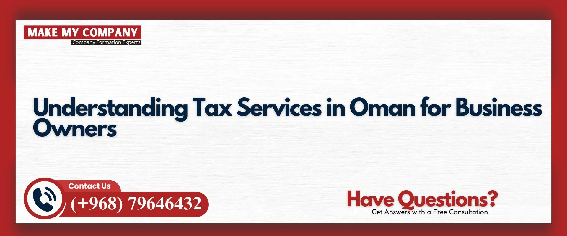 Understanding tax services in Oman for business owners