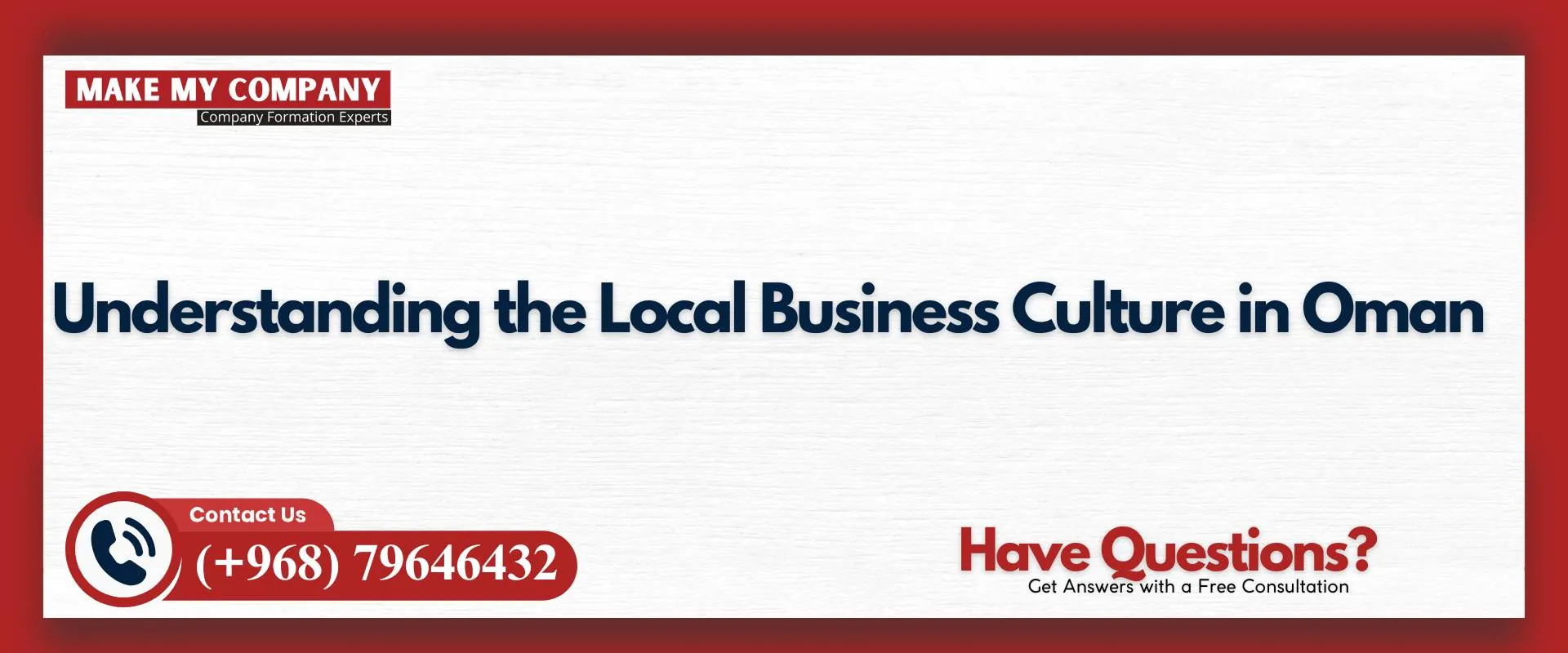 Understanding the local business culture in Oman