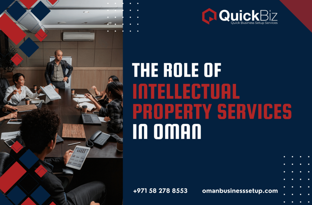 The Role of Intellectual Property Services in Oman