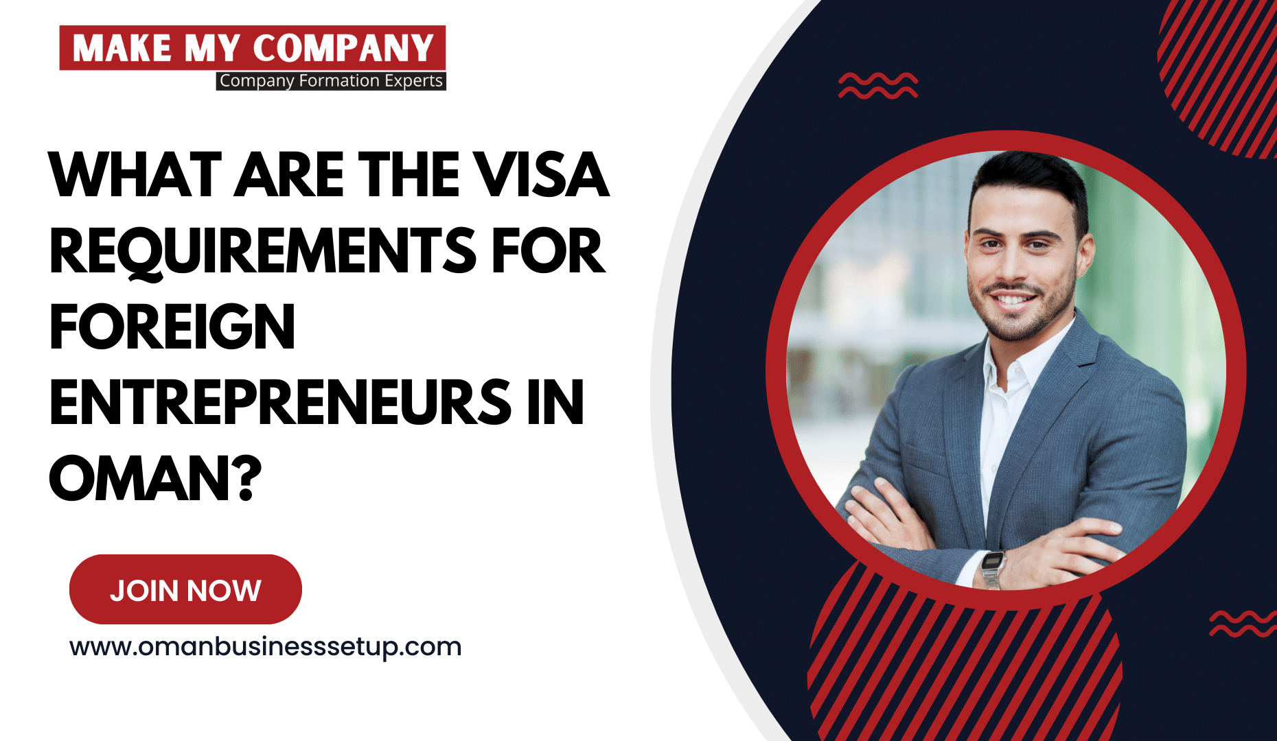 Visa Requirements for Foreign Entrepreneurs in Oman