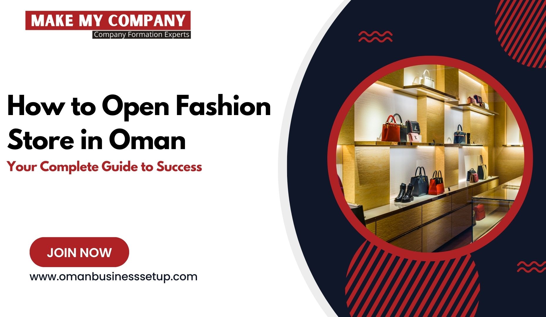 An infographic detailing the steps to open a fashion store in Oman, including market research, business planning, legal requirements, location selection, inventory management, marketing strategies, and financial planning. The graphic features icons and visuals representing each step, with a color palette reflecting the fashion industry.