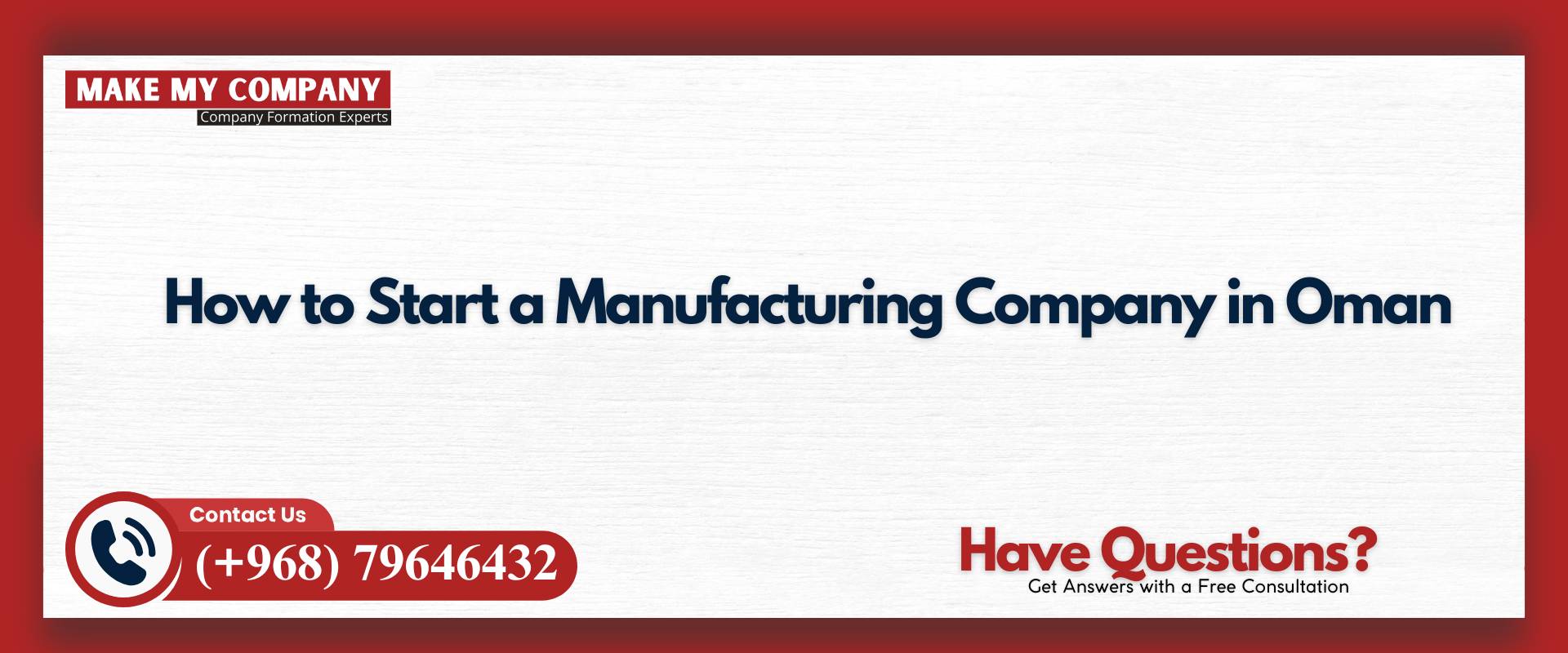 How to Start a Manufacturing Company in Oman