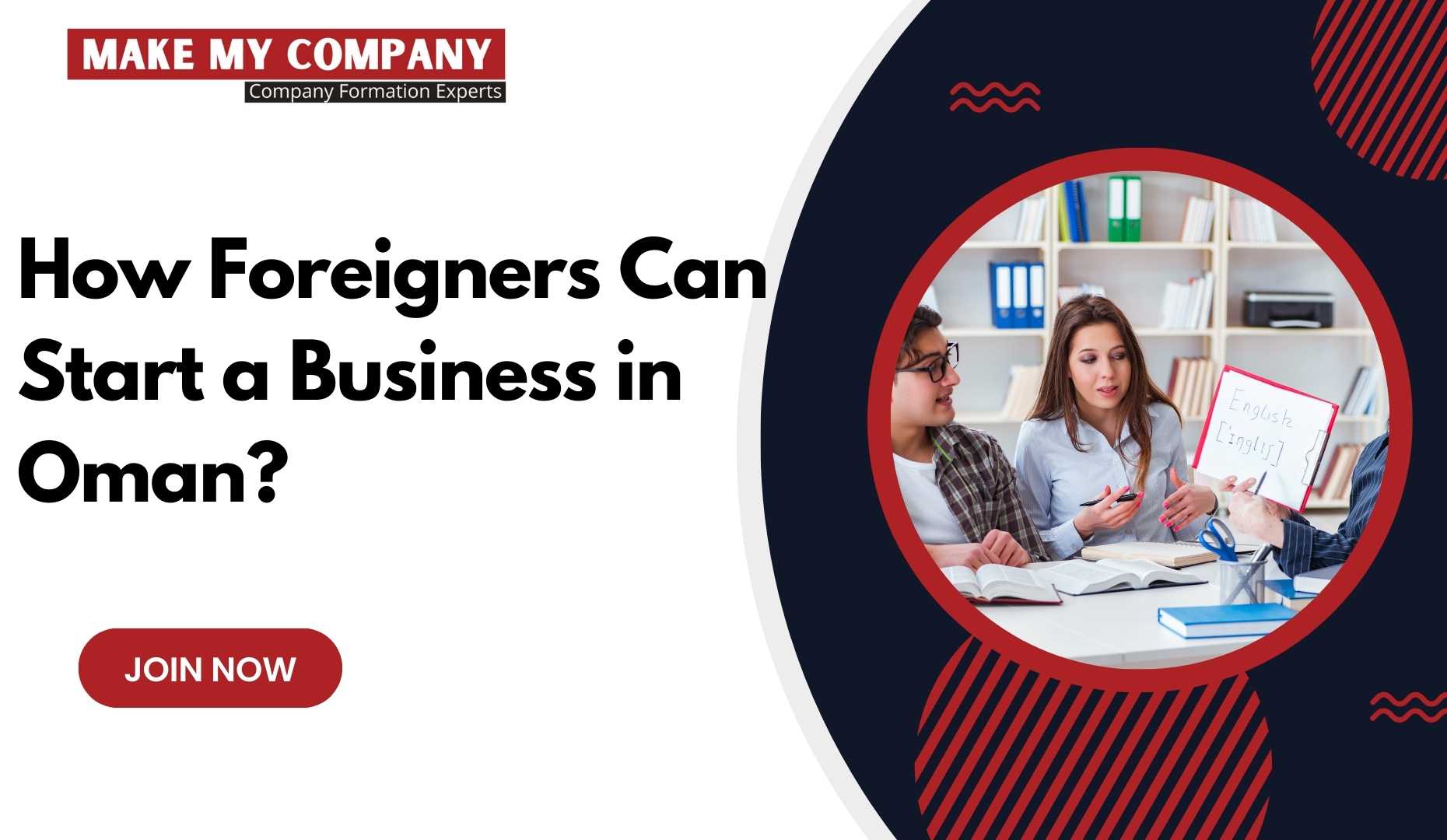 How Foreigners Can Start a Business in Oman?