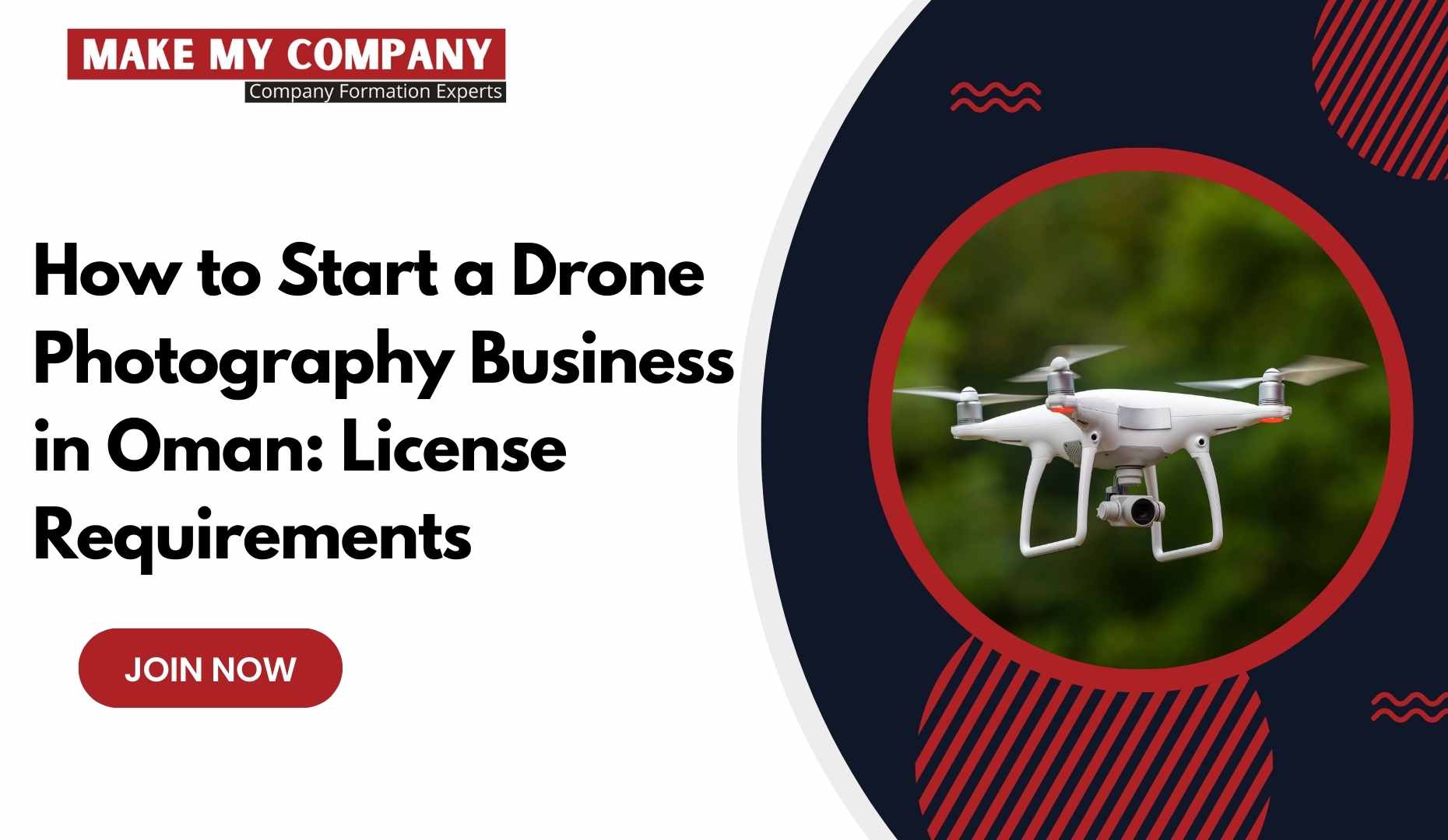 How to Start a Drone Photography Business in Oman: License Requirements