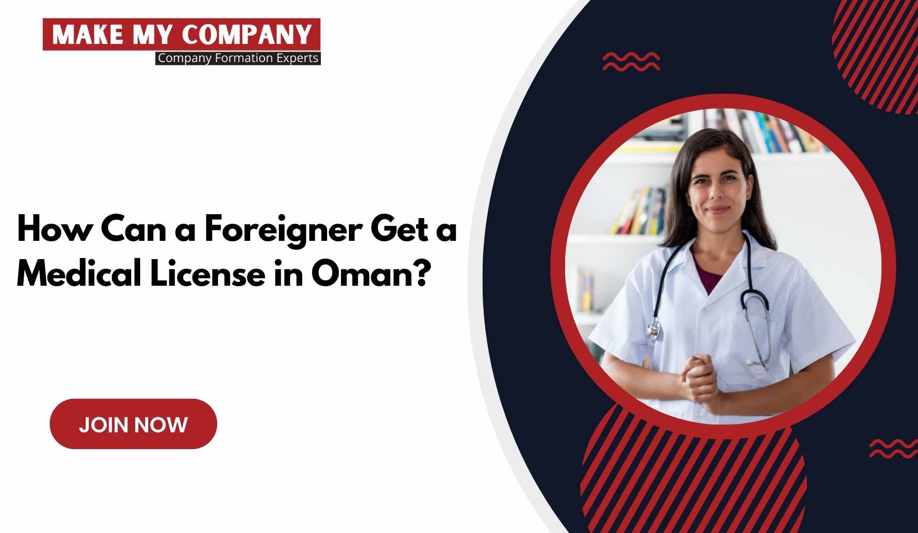 How Can a Foreigner Get a Medical License in Oman?