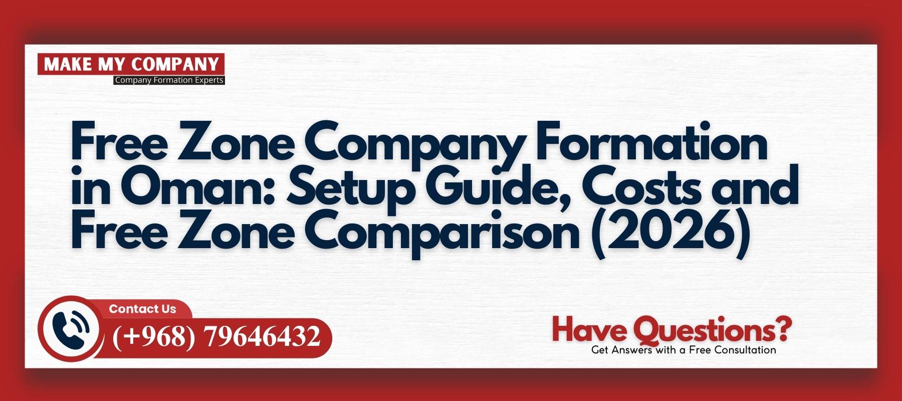 Free Zone Company Formation in Oman