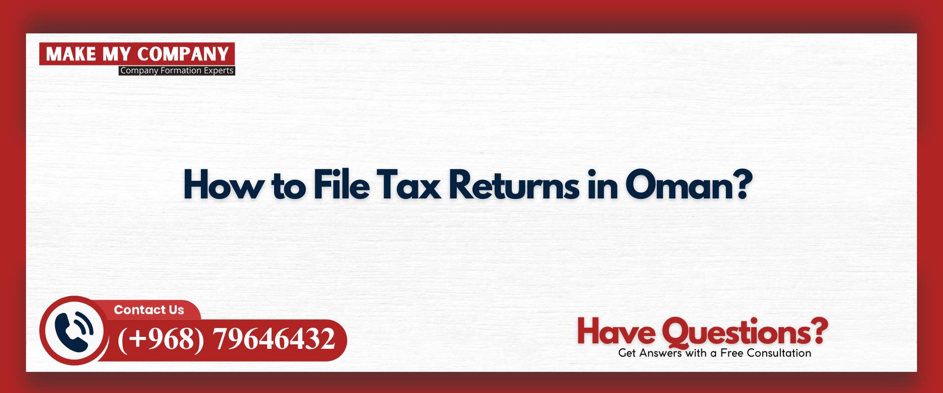 How to File Tax Returns in Oman