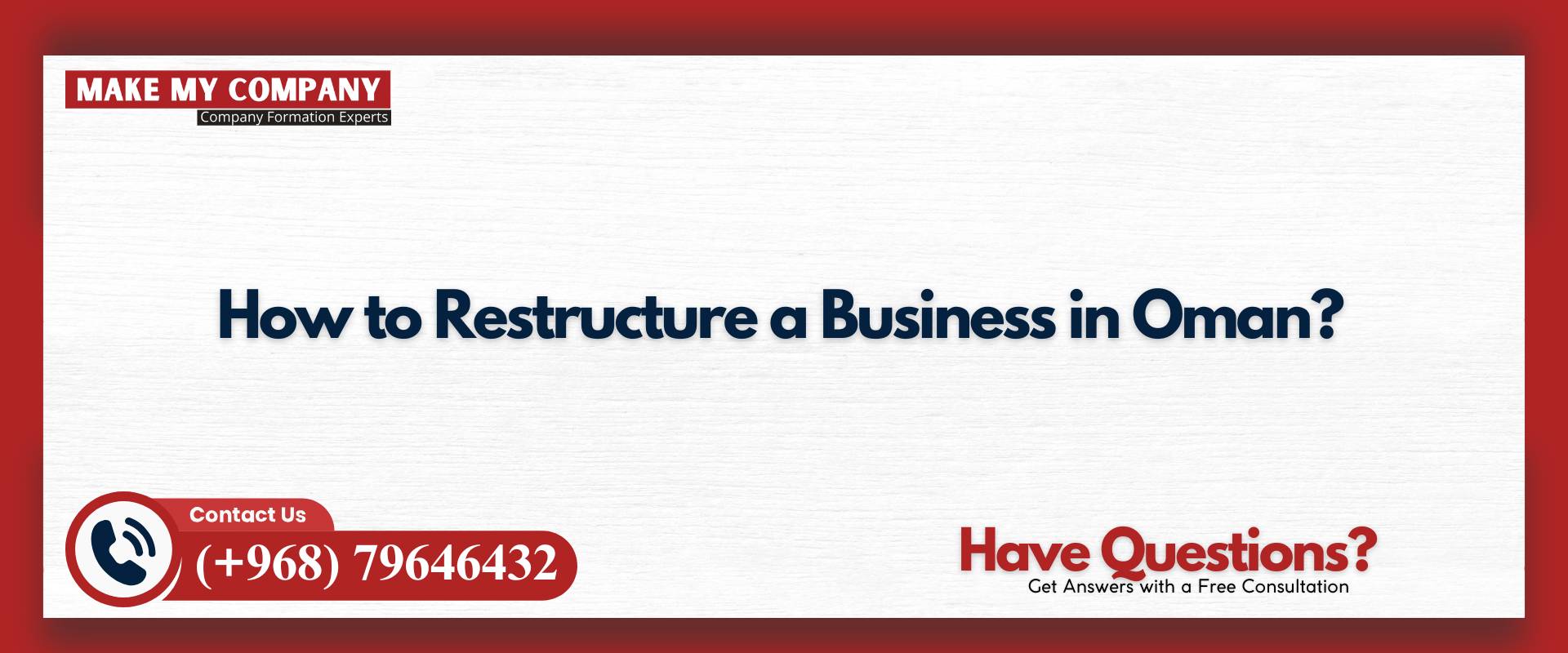 How to Restructure a Business in Oman