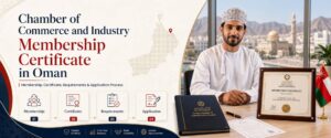 Chamber of Commerce and Industry Membership Certificate Oman