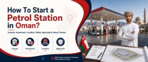 Start Petrol Station in oman Guide