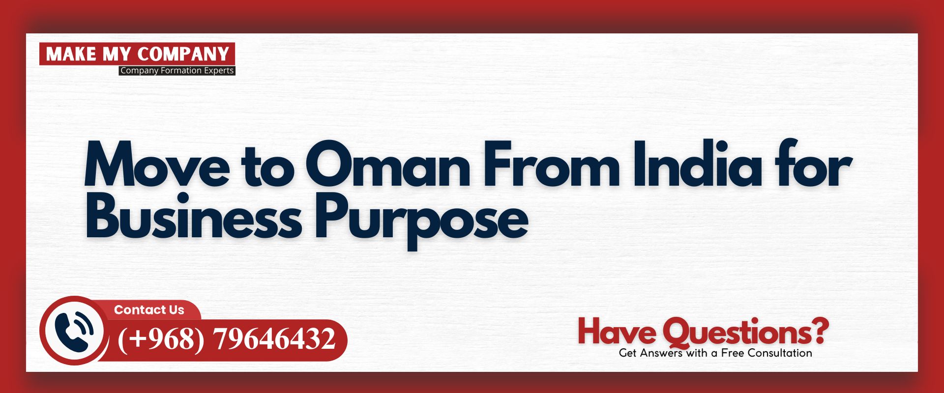 Move to Oman From India for Business Purpose