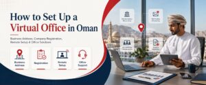Set up a Virtual Office in Oman guide