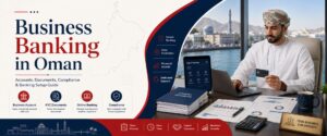 Business Banking oman guide