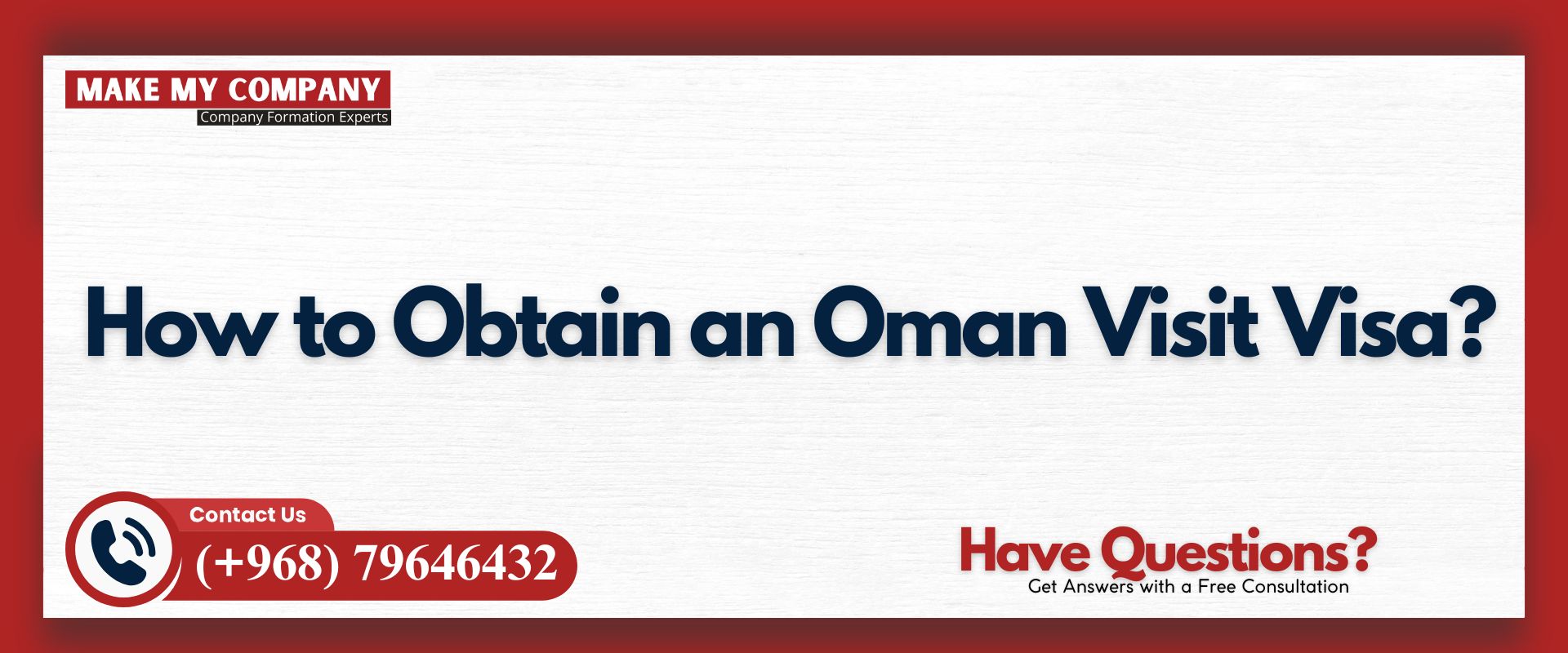 How to Obtain an Oman Visit Visa?
