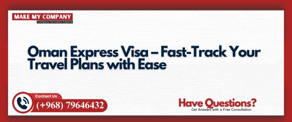 Oman Express Visa