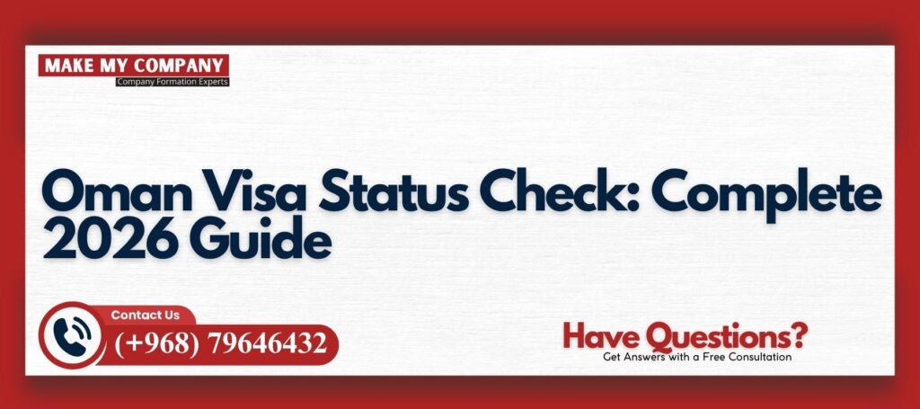 Oman Visa Status Check