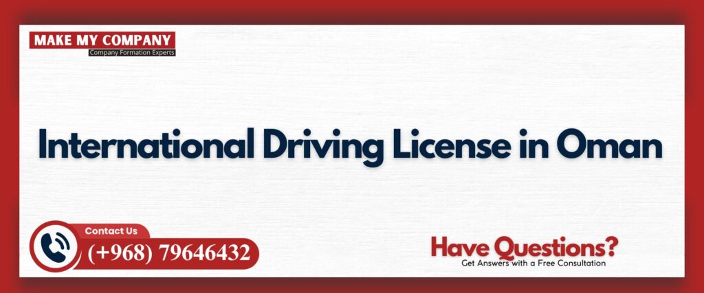 International Driving License in Oman