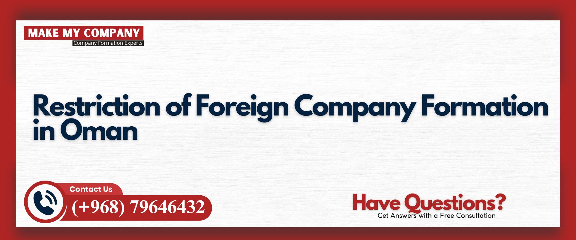 Restriction of Foreign Company Formation in Oman