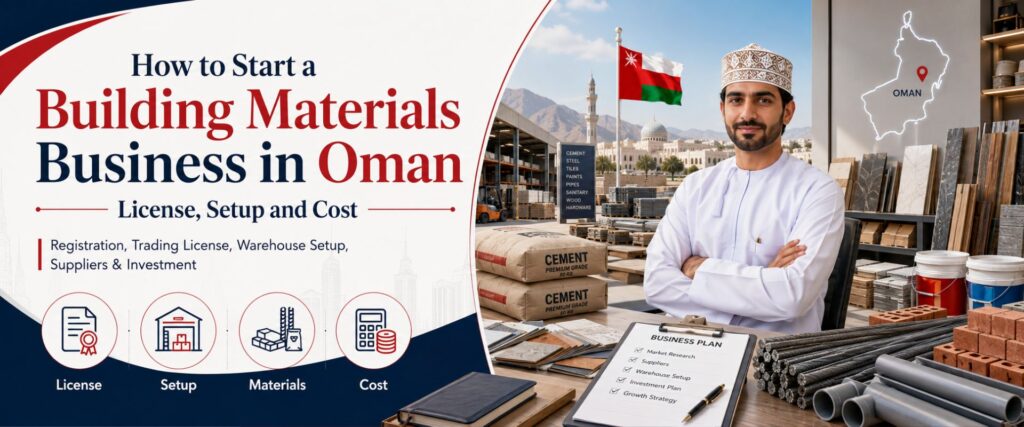 Building Materials business in oman guide
