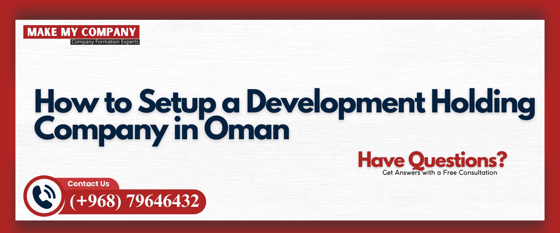 How to Setup a Development Holding Company in Oman