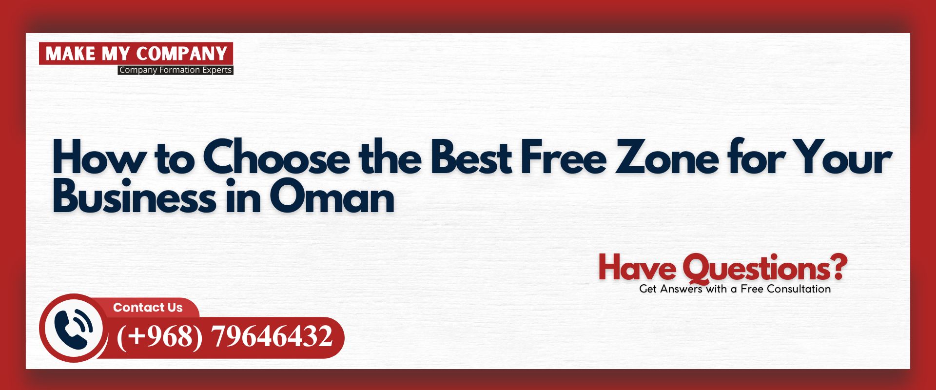 How to Choose the Best Free Zone for Your Business in Oman