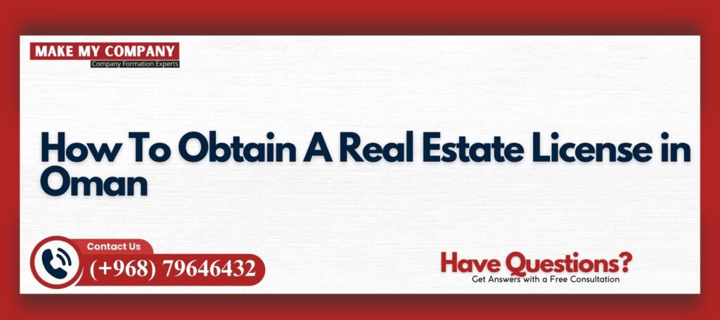 Real Estate License in Oman