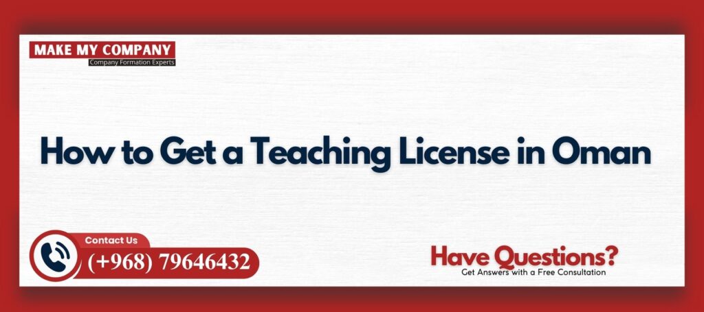 Teaching License in Oman