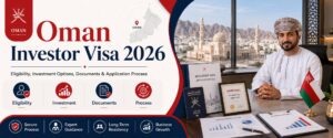 Oman Investor Visa guide