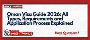 Oman Visa Guide 2026